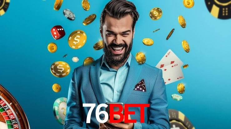 Account Benefits 76bet
